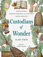 Custodians of Wonder